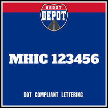 Load image into Gallery viewer, MHIC Number Sticker Decal Lettering (2-Pack)