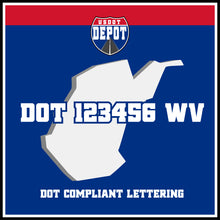 Load image into Gallery viewer, USDOT Number Sticker Decal Lettering West Virginia (2-Pack)