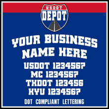 Load image into Gallery viewer, Arched Trucking Business Name with USDOT, MC, TXDOT & KYU Lettering Decal (2-Pack)