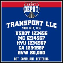 Load image into Gallery viewer, Arched Transport Name with USDOT, MC, KYU, CA & GVW Lettering (2-Pack)