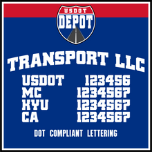 Load image into Gallery viewer, Arched Semi Trucking Transport Name with USDOT, MC, KYU & CA Lettering Decal (2-Pack)