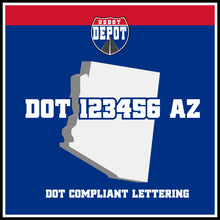 Load image into Gallery viewer, USDOT Number Sticker Decal Lettering Arizona (2-Pack)
