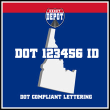 Load image into Gallery viewer, USDOT Number Sticker Decal Lettering Idaho (2-Pack)
