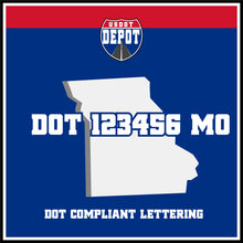 Load image into Gallery viewer, USDOT Number Sticker Decal Lettering Missouri (2-Pack)
