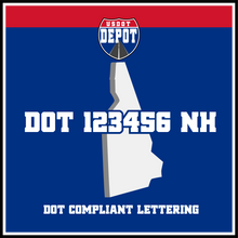Load image into Gallery viewer, USDOT Number Sticker Decal Lettering New Hampshire (2-Pack)
