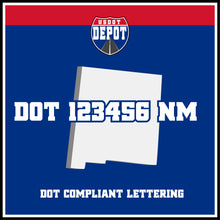 Load image into Gallery viewer, USDOT Number Sticker Decal Lettering New Mexico (2-Pack)
