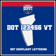 Load image into Gallery viewer, USDOT Number Sticker Decal Lettering Vermont (2-Pack)
