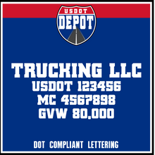 Load image into Gallery viewer, Trucking Business Name with USDOT, MC &amp; GVW Number Lettering Decal Sticker (2-Pack)
