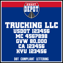 Load image into Gallery viewer, Semi Trucking Transport Business Name with USDOT, MC, GVW, CA &amp; KYU Lettering (2-Pack)
