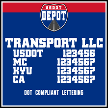 Load image into Gallery viewer, Semi Trucking Transport Name with USDOT, MC, KYU &amp; CA Lettering Decal (2-Pack)
