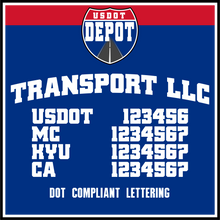 Load image into Gallery viewer, Arched Semi Trucking Transport Name with USDOT, MC, KYU &amp; CA Lettering Decal (2-Pack)
